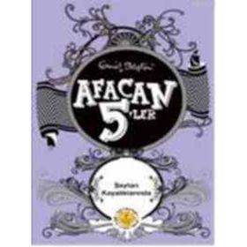 AFACAN 5'LER ŞEYTAN KAYALIKLARINDA - ENID BLAYTON