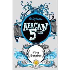 AFACAN 5'LER YINE BERABER - ENID BLAYTON