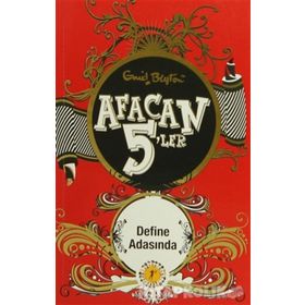 Afacan Beşler Define Adasında - Enid Blyton