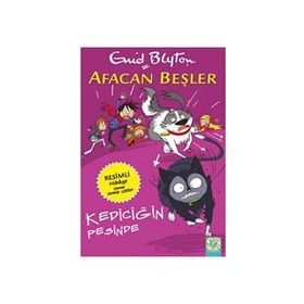 Afacan Beşler - Kediciğin Peşinde - Enid Blyton