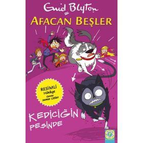 Afacan Beşler - Kediciğin Peşinde - Enid Blyton