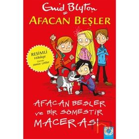 Afacan Beşler ve Bir Sömestir Macerası - Enid Blyton