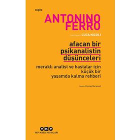 Afacan Bir Psikanalistin Düşünceleri - Antonino Ferro