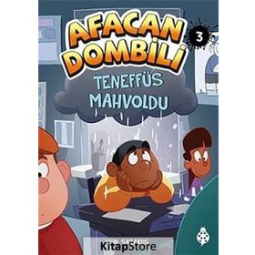 Afacan Dombili 3 - Teneffüs Mahvoldu - John Sazaklis