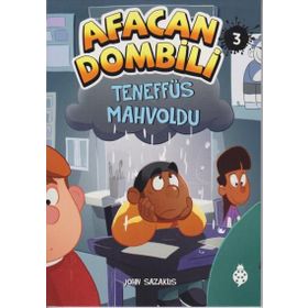Afacan Dombili 3 - Teneffüs Mahvoldu - John Sazaklis