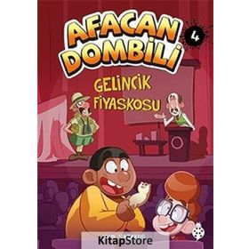 Afacan Dombili 4 - Gelincik Fiyaskosu - John Sazaklis