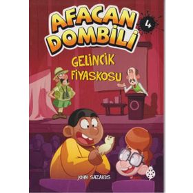 Afacan Dombili 4 - Gelincik Fiyaskosu - John Sazaklis