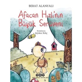 Afacan Hızlı’nın Büyük Serüveni - Berat Alanyalı