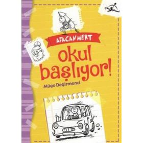 Afacan Mert - Okul Başlıyor - Müge Değirmenci