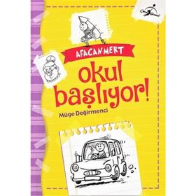 Afacan Mert - Okul Başlıyor - Müge Değirmenci