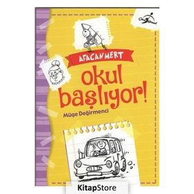 Afacan Mert - Okul Başlıyor - Müge Değirmenci
