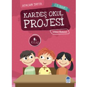 Afacan Tayfa 1. Sınıf - Kardeş Okul Projesi - Vildan Özdemir