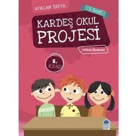 Afacan Tayfa 1. Sınıf - Kardeş Okul Projesi - Vildan Özdemir