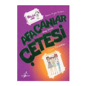 Afacanlar Çetesi Cüce Yaratıklar - Nesrin Aydın Erdem