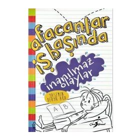 Afacanlar İş Başında - İnanılmaz Olaylar - Yasemin Derya Aka