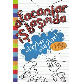Afacanlar İş Başında - Olaylar Olaylar! - Yasemin Derya Aka
