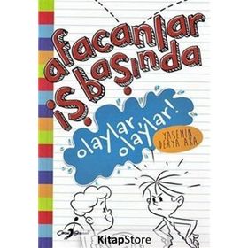Afacanlar İş Başında - Olaylar Olaylar! - Yasemin Derya Aka