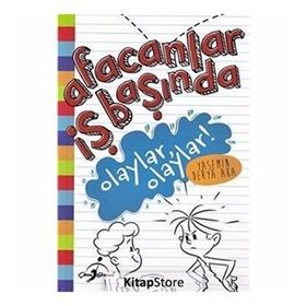 Afacanlar İş Başında - Olaylar Olaylar! - Yasemin Derya Aka