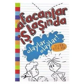 Afacanlar İş Başında - Olaylar Olaylar! - Yasemin Derya Aka