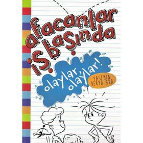 Afacanlar İş Başında - Olaylar Olaylar! - Yasemin Derya Aka