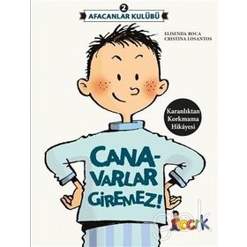 Afacanlar Kulübü - Canavarlar Giremez - Elisenda Roca