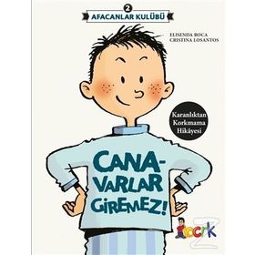 Afacanlar Kulübü - Canavarlar Giremez - Elisenda Roca