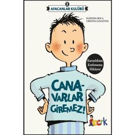 Afacanlar Kulübü - Canavarlar Giremez - Elisenda Roca