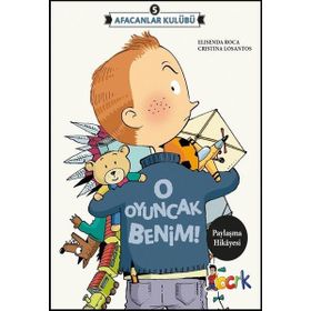 Afacanlar Kulübü - O Oyuncak Benim - Elisenda Roca
