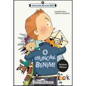 Afacanlar Kulübü - O Oyuncak Benim - Elisenda Roca
