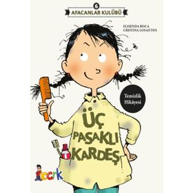 Afacanlar Kulübü - Üç Pasaklı Kardeş - Elisenda Roca