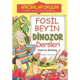 Afacanlar Okulda Fosil Bey'in Dinozor Dersleri - Kolektif