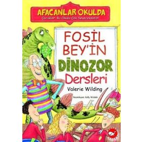 Afacanlar Okulda Fosil Bey'in Dinozor Dersleri - Kolektif