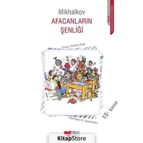 Afacanların Şenliği - Mihalkov