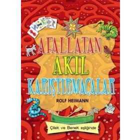 AFALLATAN AKIL KARIŞTIRMACALAR - ROLF HEIMANN