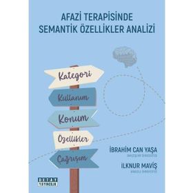 Afazi Terapisinde Semantik Özellikler Analizi Detay Yayıncılık