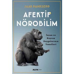 Afektif Nörobilim - Jaak Panksepp