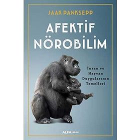 Afektif Nörobilim - Jaak Panksepp