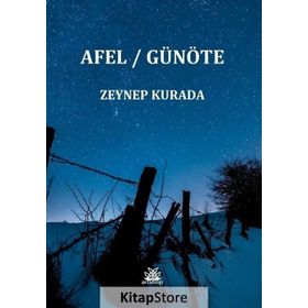 Afel - Günöte - Zeynep Kurada