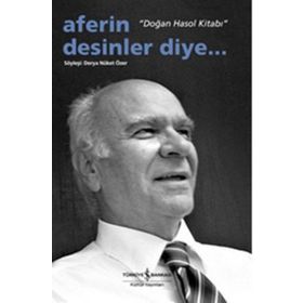 AFERIN DESINLER DIYE... DOĞAN HASOL KİTABI - DERYA NÜKET ÖZER