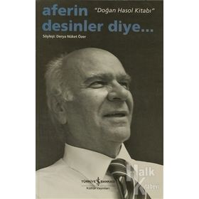 AFERIN DESINLER DIYE... DOĞAN HASOL KİTABI - DERYA NÜKET ÖZER
