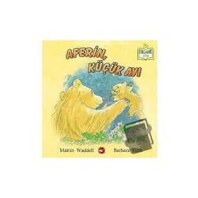 Aferin Küçük Ayı Ciltli - Martin Waddell