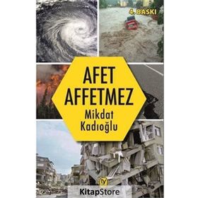 Afet Affetmez - Mikdat Kadıoğlu