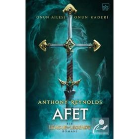 Afet: Bir League of Legends Romanı - Anthony Reynolds