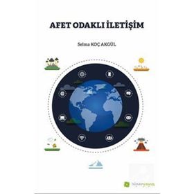 Afet Odaklı İletişim - Selma Koç Akgül