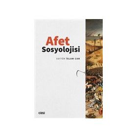 Afet Sosyolojisi - İslam Can
