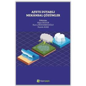 Afete Duyarlı Mekansal Çözümler - A. Alper Bodur