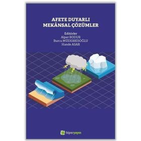 Afete Duyarlı Mekansal Çözümler - A. Alper Bodur