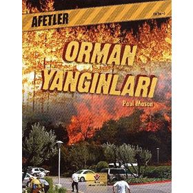 AFETLER - ORMAN YANGINLARI - PAUL MASON