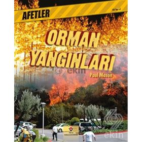 AFETLER - ORMAN YANGINLARI - PAUL MASON