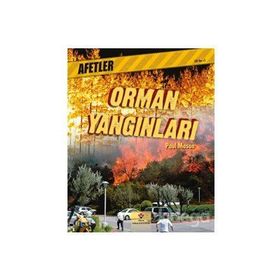 AFETLER - ORMAN YANGINLARI - PAUL MASON